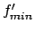 $f^{\prime}_{min}$