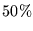 $50\%$