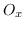 $O_x$